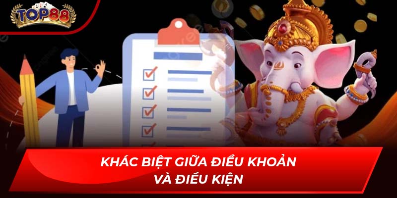 Khác biệt giữa điều khoản và điều kiện